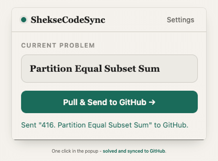 ShekseCodeSync browser extension popup confirming a solved problem was sent to GitHub